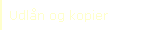 Udl�n og kopier